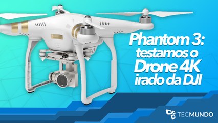 Phantom 3: testamos o Drone 4K irado da DJI - TecMundo
