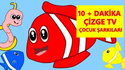 Çocuk Şarkıları 2015 | Kırmızı Balık ve 10 Dakika Çizge TV Şarkıları