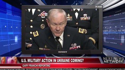 U.S. Military Action in Ukraine Coming?