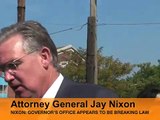 Jay Nixon: Blunt is Breaking the Law