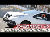 RUBENS BARRICHELLO - SUPERLICENÇA #5 | ACELERADOS