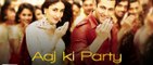 Aaj Ki Party Song - Bajrangi Bhaijaan - Mika Singh, Salman Khan