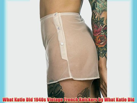 What Katie Did 1940s Vintage French Knickers by What Katie Did