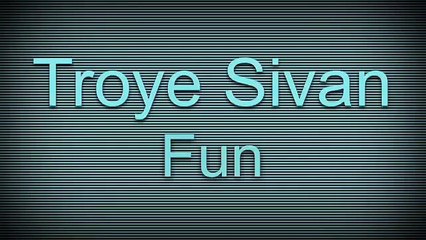 troye sivan-fun