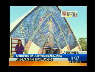 Video herunterladen: Guayaquil: todo listo en el Santuario de la Divina Misericordia para recibir al papa