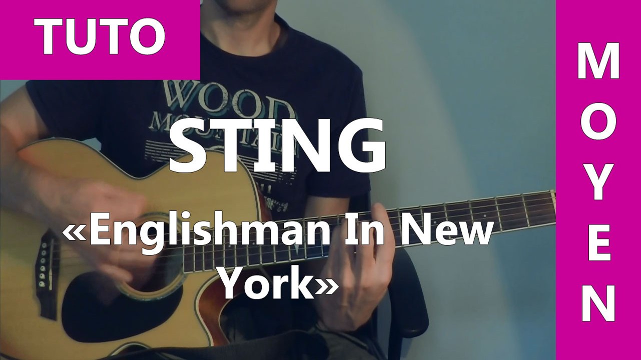 Sting - Englishman In New York - TUTO Guitare