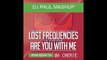 Lost Frequencies Feat  Easton Corbin Are You With Me Ma Cherie (Dj Paul Mashup)