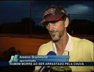 Homem arrastado em enxurrada