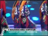 Kırgızistan - G.Antep Yöresi Halk Oyunları.8. Türkçe Olimpiyatları - 2010