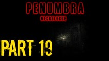 Penumbra Necrologue Part 19 Do I Hear Coughing