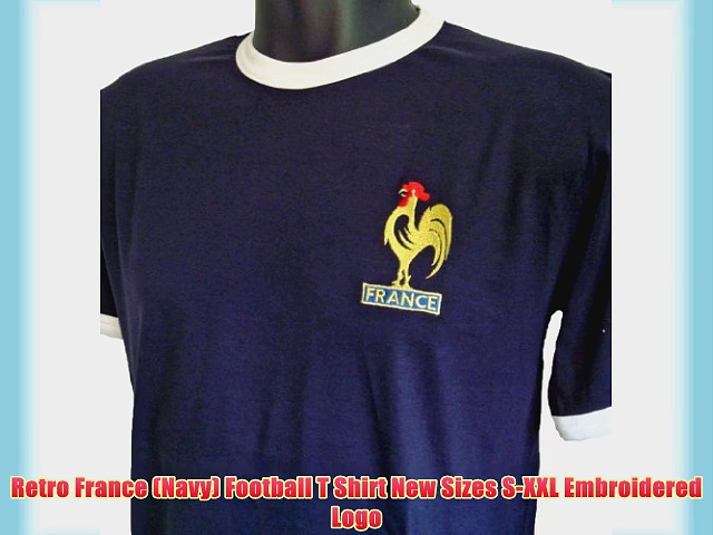 Retro France (Navy) Football T Shirt New Sizes S-XXL Embroidered Logo