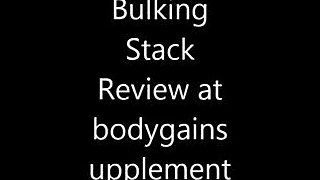 Crazy Mass Bulking Stack Review - bulking stack benefits - supplement