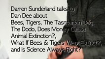 Are human beings equal to animals? What happens if bees go extinct? Money causing animal extinction?