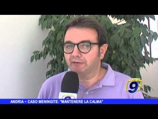 ANDRIA | Caso meningite virale: 'Mantenere la calma'