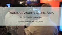 Bob Caisley, Singapore Stock Exchange on the future of HFT in Asia,  at Trading Architecture HK