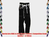Martial Arts MMA Ju Jitsu Black Trousers ( Competition Grade Quality ) - 5/180cm