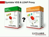 Introduction to LDAP Proxy & Virtual Directory Server: Symlabs Virtual Directory Server 5.5 Demo #1