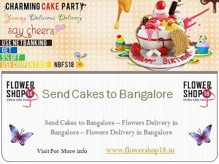 Send Cakes to Bangalore | Flowers Delivery in Bangalore - Florist in Bangalore