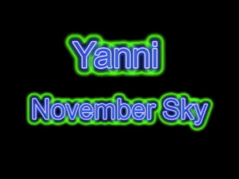 Yanni - November Sky