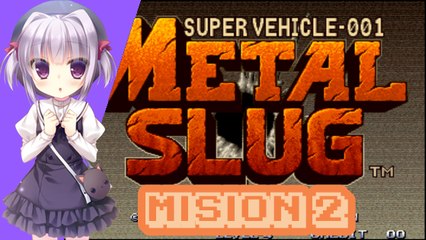 Metal Slug - Gameplay - Misión 2