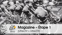 Magazine - Grand Départ 1954 - Étape 1 (Utrecht > Utrecht) - Tour de France 2015