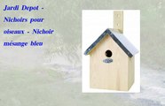 Jardi Depot  Nichoirs pour oiseaux  Nichoir mésange