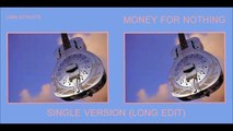 Dire Straits - Money For Nothing (Single Version / Long Edit)