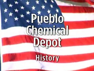 U.S. Army Pueblo Chemical Depot: Seven Decades of National Defense