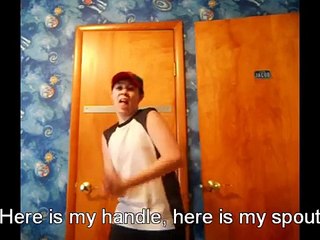 We Will Rock You parody - I'm a Little Teapot