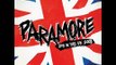 Born for this (Live In The UK 2008) ~ Paramore