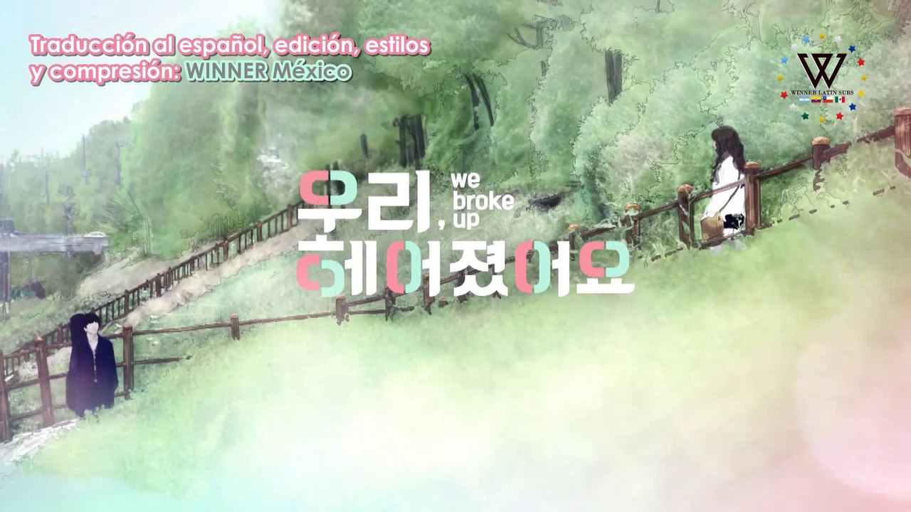 [Sub Español] WE BROKE UP Ep.4