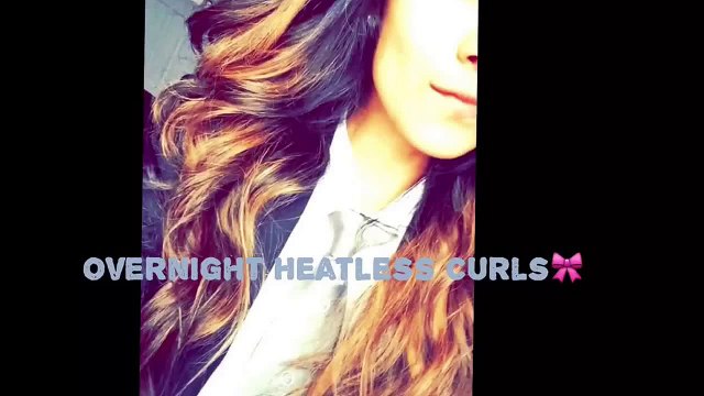 Quick & Easy Overnight Heatless Curls