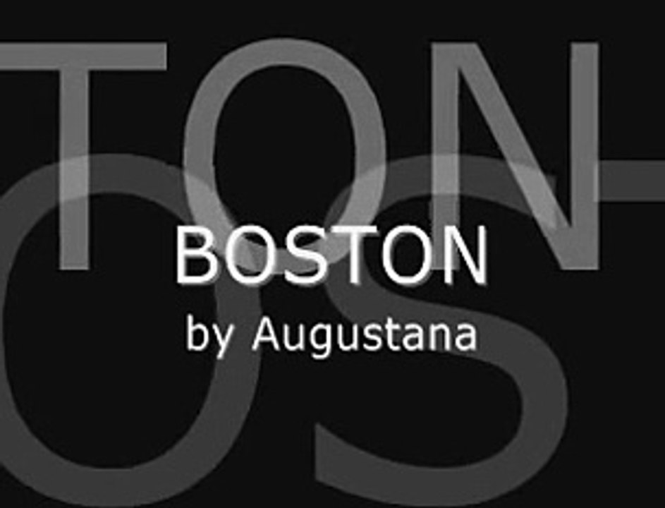 Boston by Augustana Lyrics