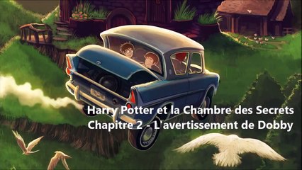 Lecture    Harry Potter et la Chambre des Secrets   chapitre 2   L'avertissement de Dobby wSlnvJzs4