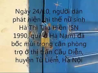 Xác nữ sinh bốc mùi trong nhà trọ ởTT Cầu Diễn, Hà Nội