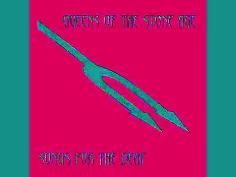 Queens of the Stone Age - You Think I Ain't Worth a Dollar But I Feel Like a Millionaire