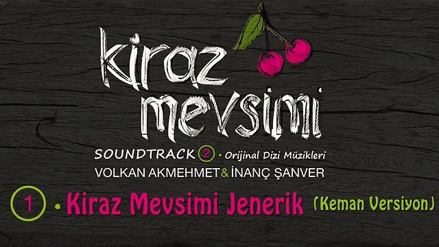 [LOL EXA] Kiraz Mevsimi (Keman Versiyon) - Volkan Akmehmet & İnanç Şanver (Kiraz Mevsimi Soundtrack 2)