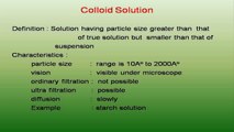 Solutions, Colloids and Emulsions Definitions