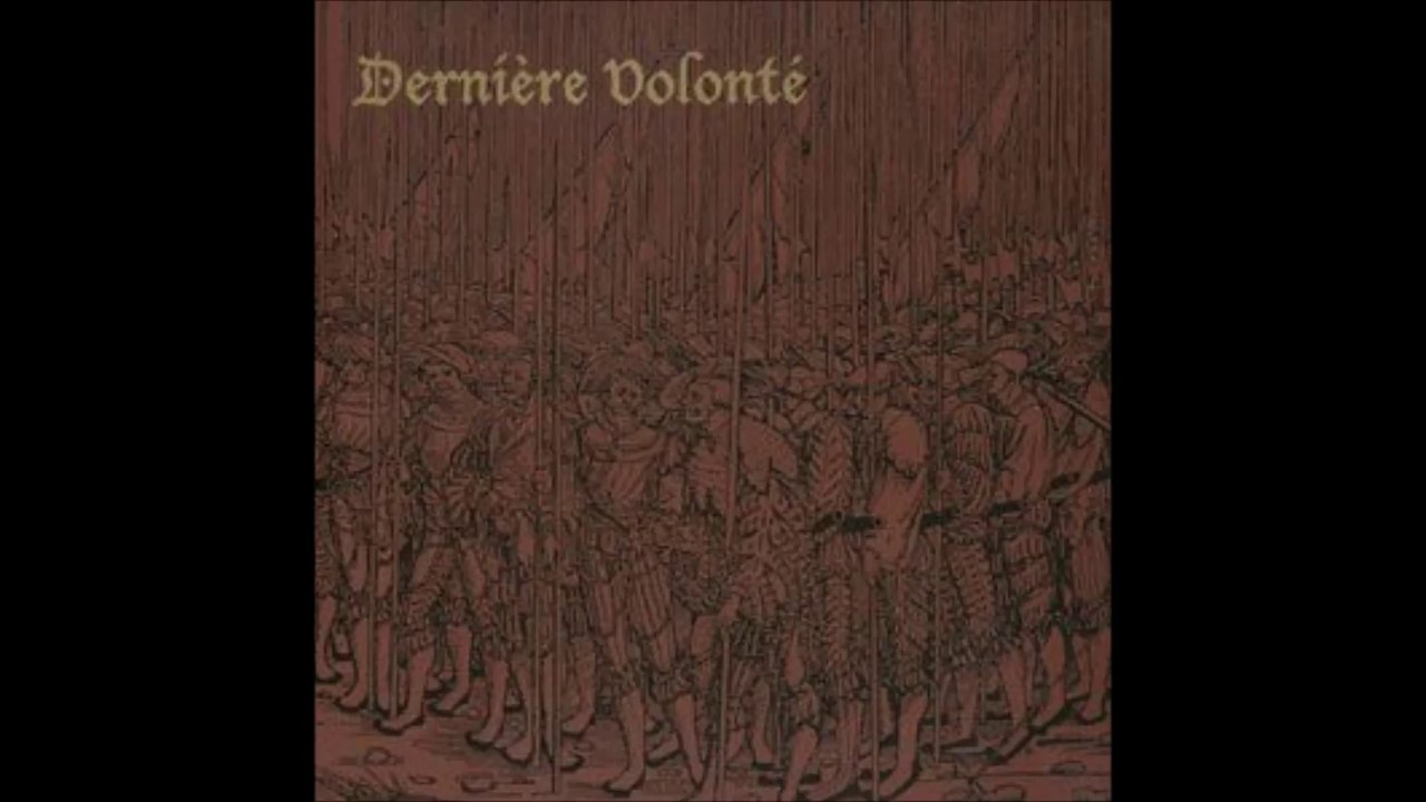 Dernière Volonté ‎– Où Tu Iras