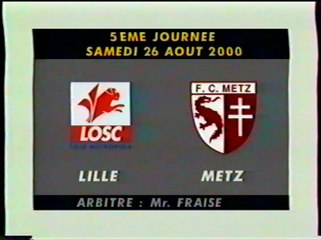 J5 LOSC vs FC Metz (2-1) | 2000-2001