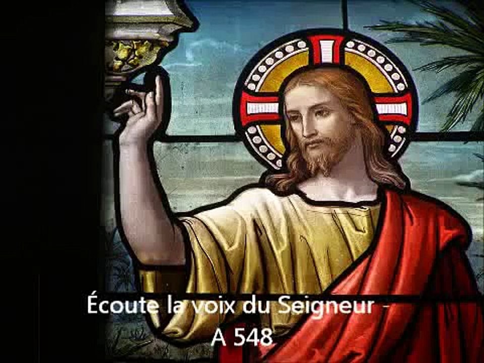 Chant liturgique "Écoute la voix du Seigneur"