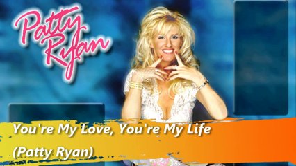 You're my love. you're my life (Patty Ryan)- Bich Thuy cover