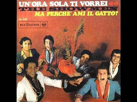 The Showmen Un'ora sola ti vorrei