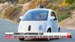 Google′s self-driving cars to hit roads within 5 years   구글 무인차 5년내 일반일들 이용할 듯