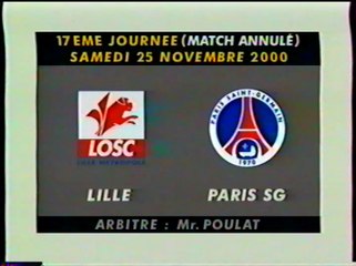 J17 LOSC vs PSG (match arrêté) (1-1) | 2000-2001