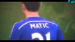 Nemanja Matic - World Class - Chelsea FC 2015 HD