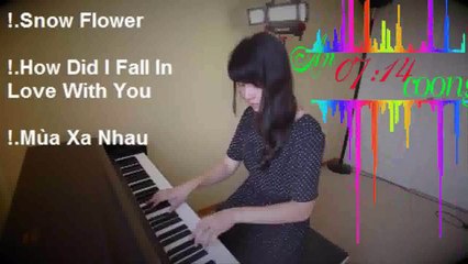 Những Bản Nhạc Piano Cover Hay Nhất Của An Coong 2015