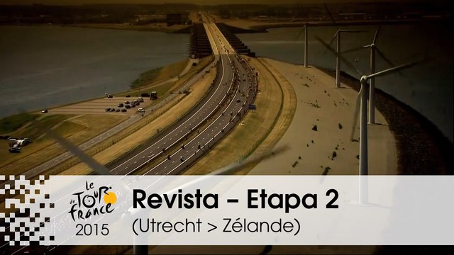 Revista - Etapa 2 (Utrecht > Zélande) - Tour de France 2015