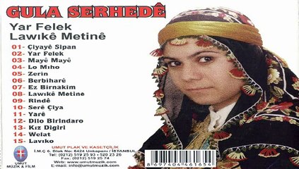 Güla Serhedé - Mayé Mayé