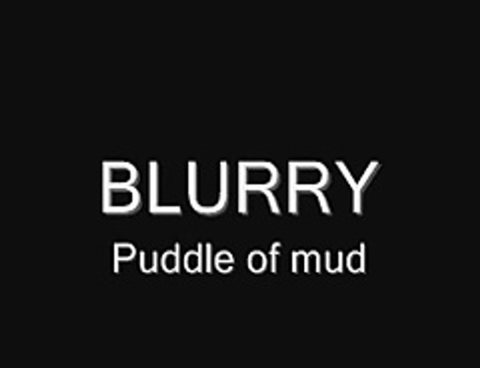 Puddle Of Mudd - Blurry lyrics